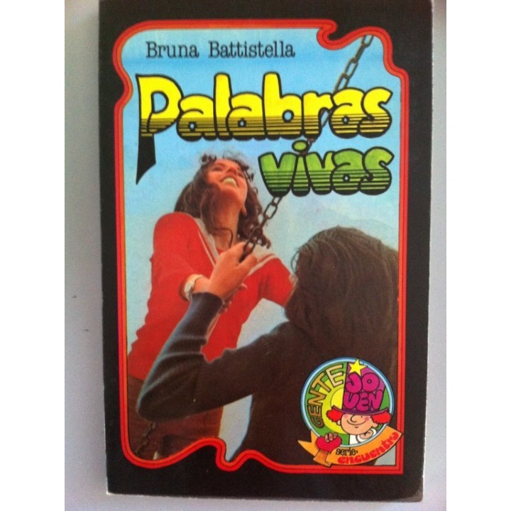 Palabras vivas. - Bruna Battistella